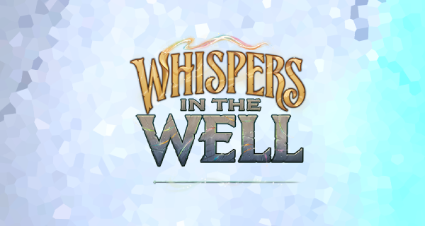 Whispers in the Well